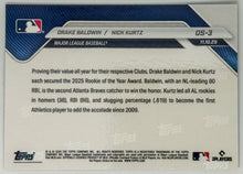 Drake Baldwin / Nick Kurtz - 2025 MLB Topps NOW® - Card OS-3