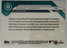 Cal Raleigh / Ken Griffey Jr. - 2025 MLB Topps NOW® - Card 720