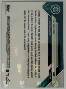 Cal Raleigh - 2025 MLB Topps NOW® - Card 741